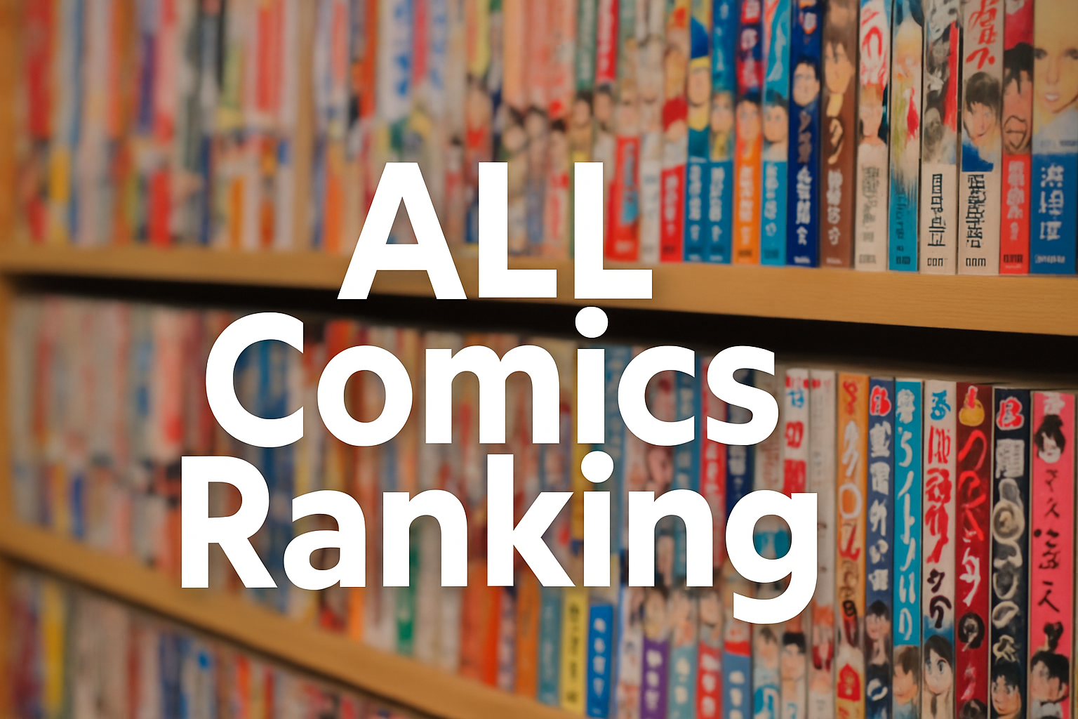 ALL Comics Ranking